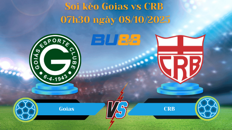 BU88 Nhận định soi kèo Goias vs CRB 07h30 ngày 08/10/2025 - Serie B Brazil
